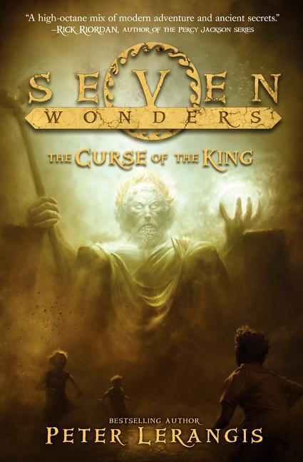 Book cover for Seven Wonders Book 4: The Curse of the King