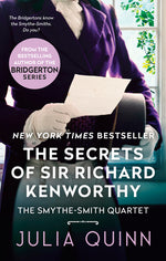 Book cover for The Secrets of Sir Richard Kenworthy: A Smythe-Smith Quartet