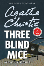 Book cover for Three Blind Mice and Other Stories