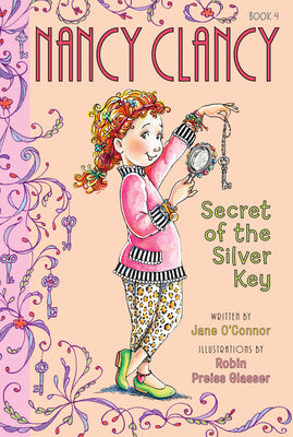 Book cover for Fancy Nancy: Nancy Clancy, Secret of the Silver Key