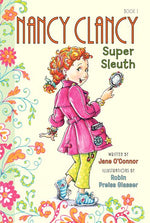 Book cover for Fancy Nancy: Nancy Clancy, Super Sleuth