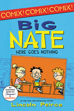 Book cover for Big Nate: Here Goes Nothing