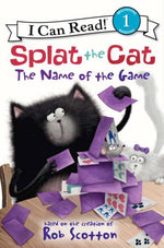 Book cover for Splat the Cat: The Name of the Game