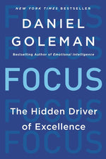 Book cover for Focus: The Hidden Driver of Excellence