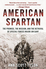 Book cover for American Spartan: The Promise, the Mission, and the Betrayal of Special Forces Major Jim Gant