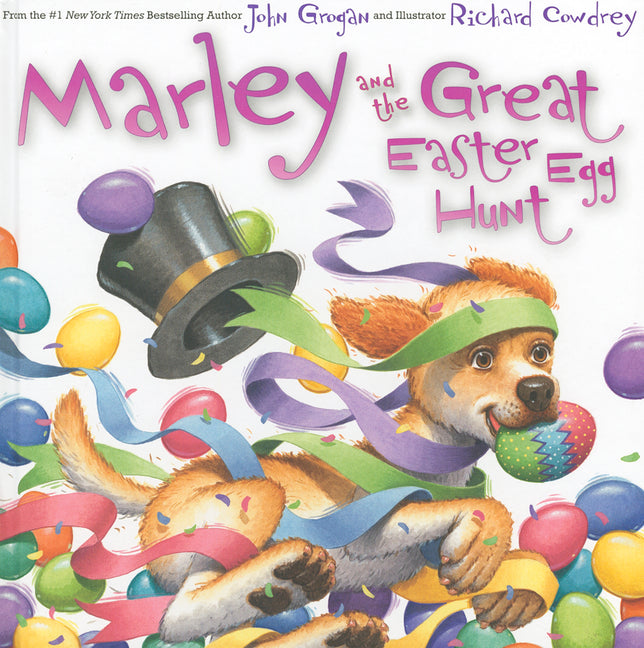 Book cover for Marley and the Great Easter Egg Hunt: An Easter and Springtime Book for Kids