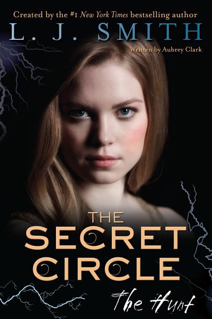 Book cover for Secret Circle: The Hunt