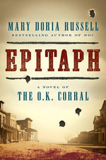 Book cover for Epitaph: A Novel of the O.K. Corral