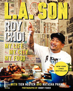 Book cover for L.A. Son: My Life, My City, My Food