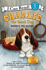 Book cover for Charlie the Ranch Dog: Where's the Bacon?