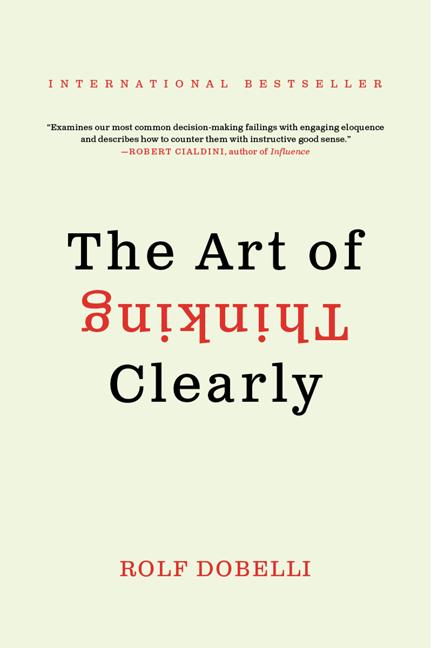 Book cover for The Art of Thinking Clearly