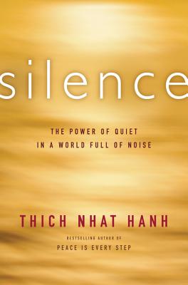 Book cover for Silence: The Power of Quiet in a World Full of Noise