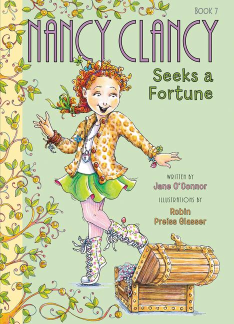 Book cover for Fancy Nancy: Nancy Clancy Seeks a Fortune