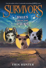 Book cover for Survivors: Tales from the Packs