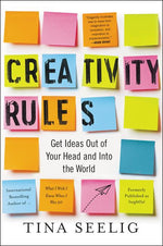 Book cover for Creativity Rules: Get Ideas Out of Your Head and Into the World