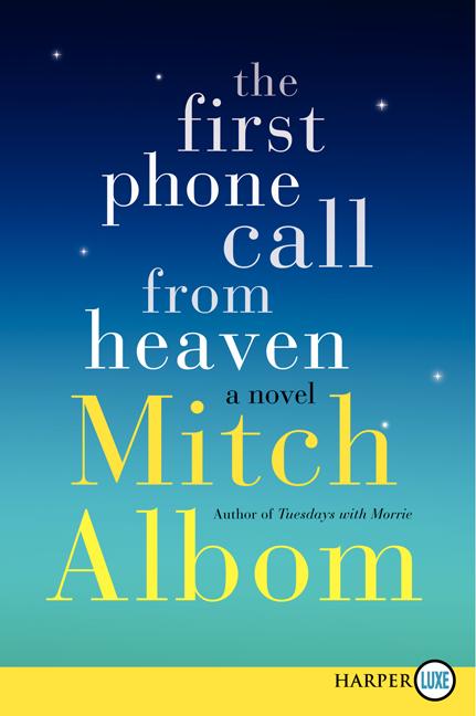 Book cover for The First Phone Call from Heaven