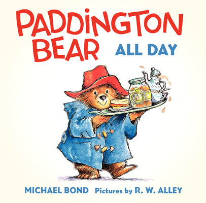 Book cover for Paddington Bear All Day Board Book