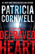 Book cover for Depraved Heart: A Scarpetta Novel
