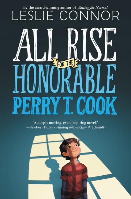 Book cover for All Rise for the Honorable Perry T. Cook