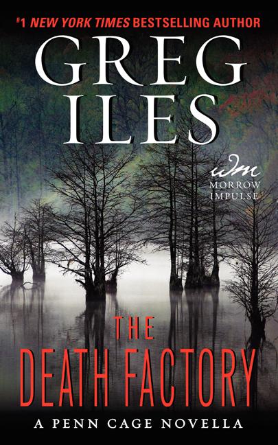 Book cover for The Death Factory: A Penn Cage Novella