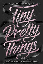 Book cover for Tiny Pretty Things