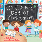 Book cover for On the First Day of Kindergarten: A Kindergarten Readiness Book for Kids