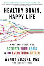 Book cover for Healthy Brain, Happy Life: A Personal Program to Activate Your Brain and Do Everything Better