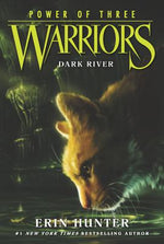 Book cover for Warriors: Power of Three #2: Dark River