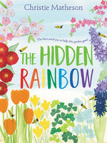 Book cover for The Hidden Rainbow: A Springtime Book for Kids