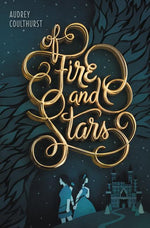 Book cover for Of Fire and Stars