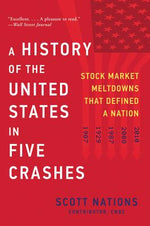 Book cover for A History of the United States in Five Crashes: Stock Market Meltdowns That Defined a Nation