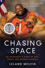 Book cover for Chasing Space: An Astronaut's Story of Grit, Grace, and Second Chances