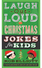 Book cover for Laugh-Out-Loud Christmas Jokes for Kids: A Christmas Holiday Book for Kids