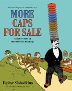 Book cover for More Caps for Sale: Another Tale of Mischievous Monkeys