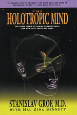 Book cover for Holotropic Mind: The Three Levels of Human Consciousness and How They Shape Our Lives