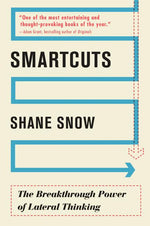 Book cover for Smartcuts: The Breakthrough Power of Lateral Thinking