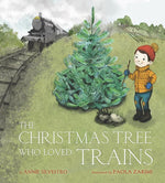 Book cover for Christmas Tree Who Loved Trains: A Christmas Holiday Book for Kids