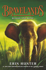 Book cover for Bravelands: Blood and Bone