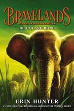 Book cover for Bravelands: Blood and Bone