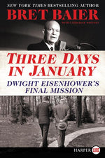 Book cover for Three Days in January: Dwight Eisenhower's Final Mission