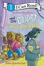 Book cover for The Berenstain Bears and the Ghost of the Theater