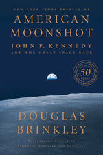 Book cover for American Moonshot: John F. Kennedy and the Great Space Race