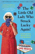 Book cover for The Little Old Lady Who Struck Lucky Again!