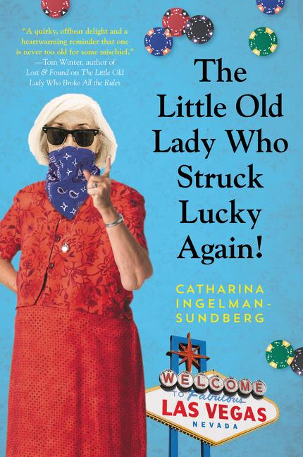 Book cover for Little Old Lady Who Struck Lucky Again!