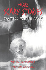 Book cover for More Scary Stories to Tell in the Dark