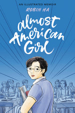 Book cover for Almost American Girl: An Illustrated Memoir