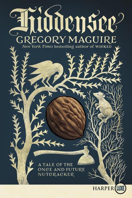 Book cover for Hiddensee: A Tale of the Once and Future Nutcracker