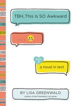 Book cover for TBH, This Is So Awkward