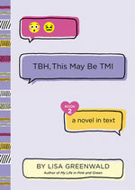 Book cover for TBH, This May Be TMI