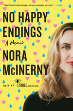 Book cover for No Happy Endings: A Memoir